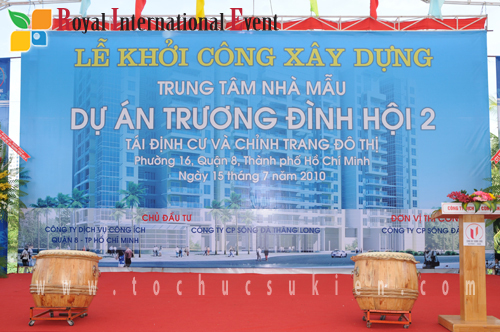 Tổ chức sự kiện: Lễ khởi công xây dựng Trung tâm nhà mẫu - Dự án Trương Đình Hội 2 -7 
